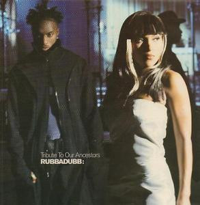 Rubbadubb - Tribute To Our Ancestors