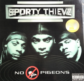 Sporty Thievz - No Pigeons