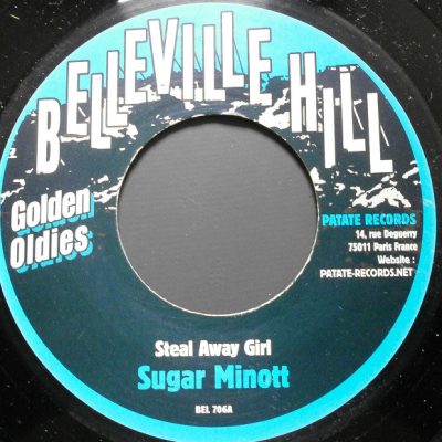 Sugar Minott / U Brown - Steal Away Girl / Come Along, Come Along