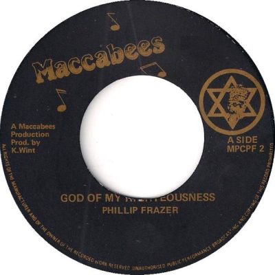 Phillip Frazer* - God Of My Righteousness