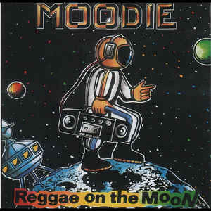 Moodie - Reggae On The Moon