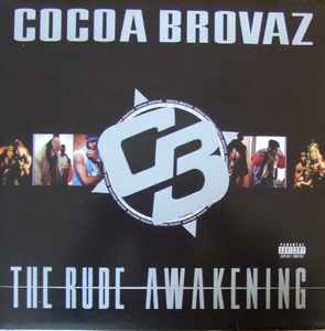 Cocoa Brovaz - The Rude Awakening