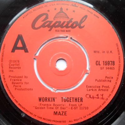 Maze* - Workin' Together / Travellin' Man