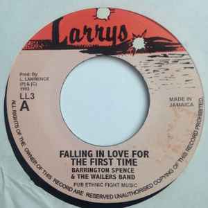 Barrington Spence & The Wailers Band / The Tamlins ‎– Falling In Love For The First Time / People Make The World Go Round