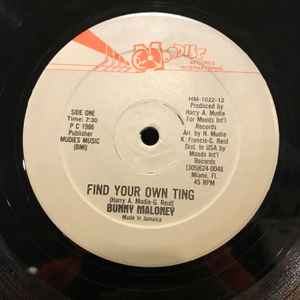 Bunny Maloney ‎– Find Your Own Ting