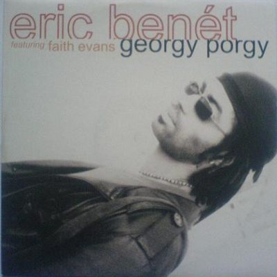 Eric Benét Featuring Faith Evans ‎– Georgy Porgy