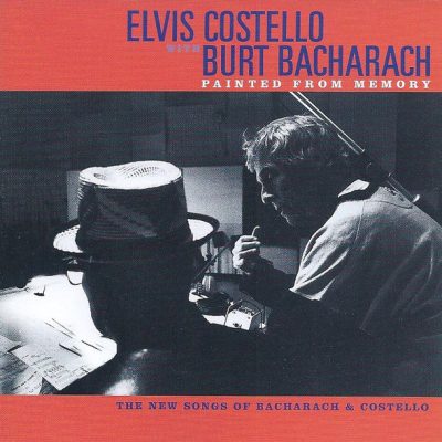 Elvis Costello With Burt Bacharach ‎– Painted From Memory (The New Songs Of Bacharach & Costello)