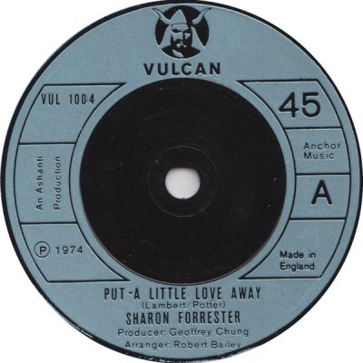 Sharon Forrester - Put A Little Love Away