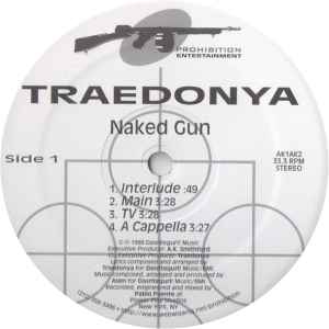 Traedonya - Naked Gun