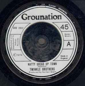 Twinkle Brothers - Natty Dread Up Town