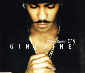 Ginuwine ‎– When Doves Cry