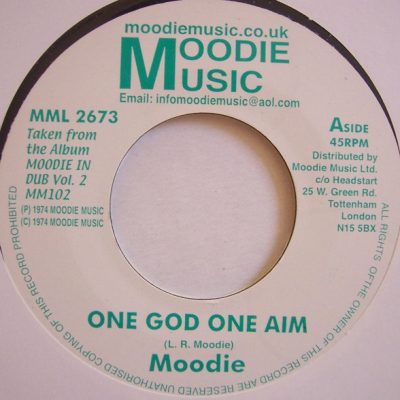 Moodie* / Moodie All Stars ‎– One God One Aim / Garden Dub