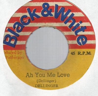 Dellinger* / King Tubbys* ‎– Ah You Me Love / Psalms Of Love