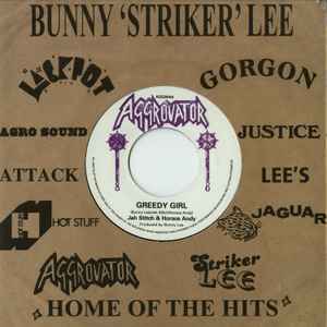Jah Stitch & Horace Andy ‎– Greedy Girl
