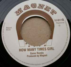 Gene Rondo ‎– Prisoner Of Love / How Many Times Girl
