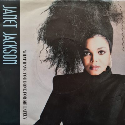 Janet Jackson ‎– What Have You Done For Me Lately