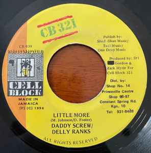 Daddy Screw / Delly Ranks / Sly* / P. Henton* – Little More