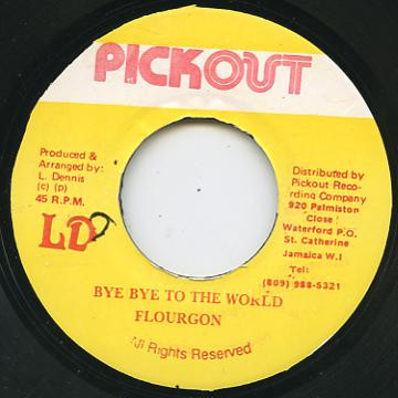 Flourgon ‎– Bye Bye to The World